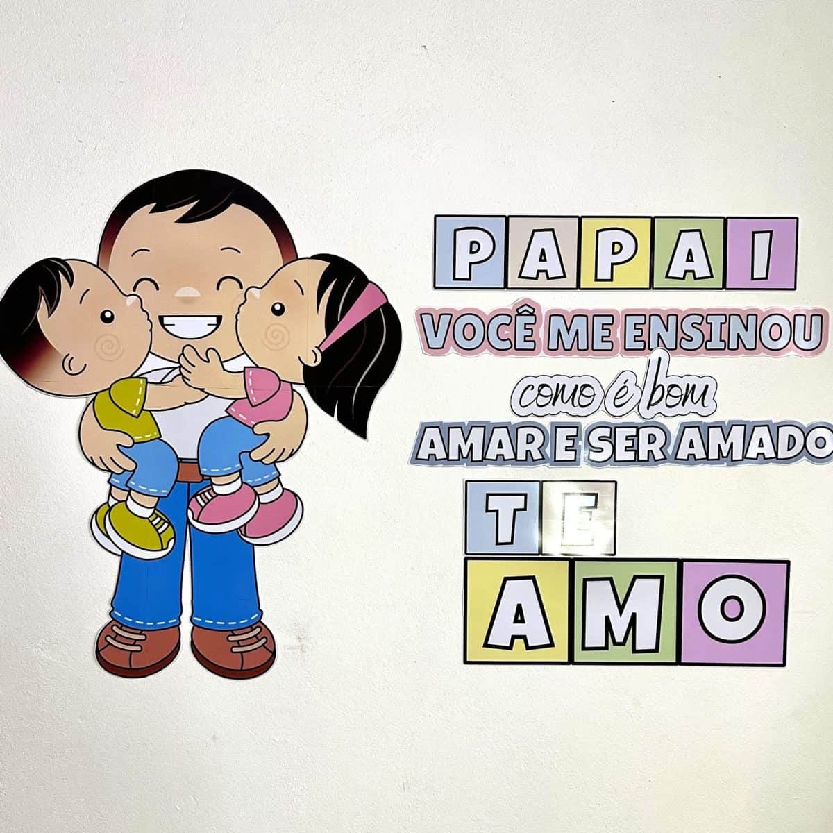 Painel Dia dos Pais - Te Amo - Dia dos Pais