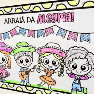 Cartaz Colaborativo - Arraiá da Alegria