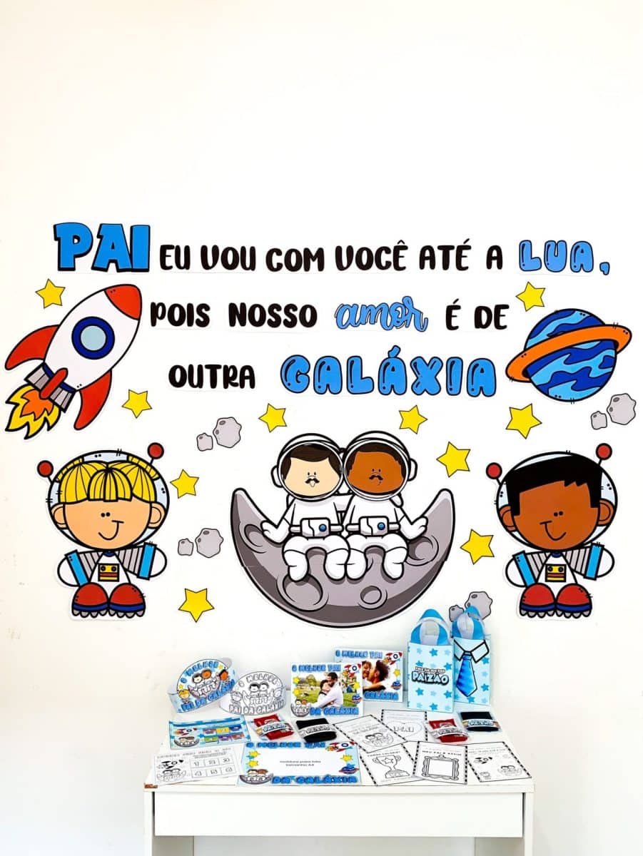 Kit Dia dos Pais - Tema Astronauta - Dia dos Pais