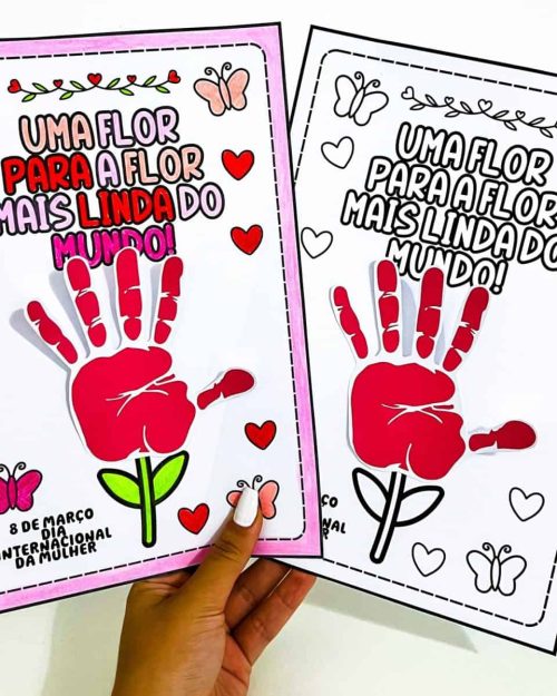 Atividade Dia da Mulher - Mãozinhas - Dia Internacional da Mulher