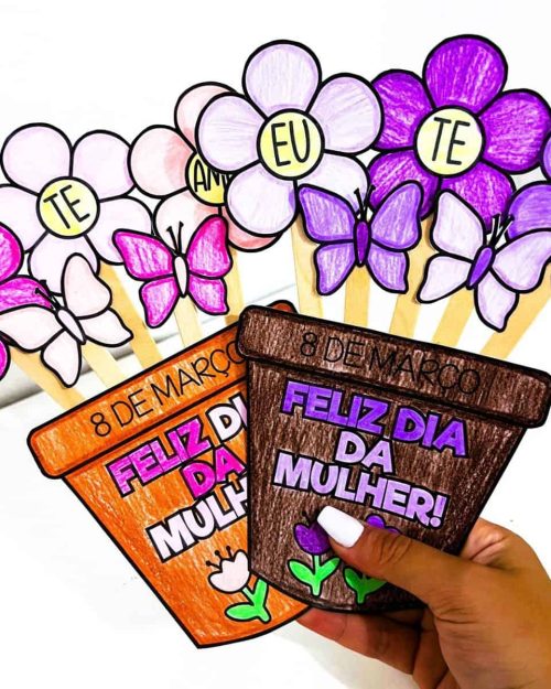Atividade Dia da Mulher - Vaso de Flor - Dia Internacional da Mulher