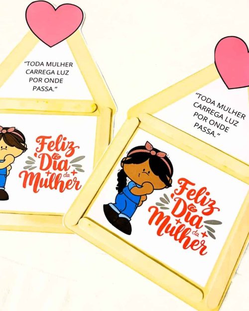 Cartão Interativo – Dia da Mulher - Dia Internacional da Mulher