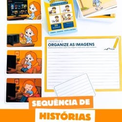 Sequência de Histórias – Produção de Texto - Alfabetização